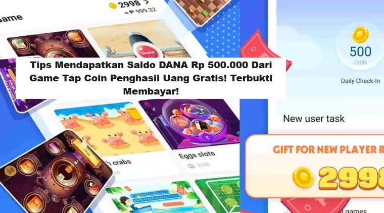 Tips Mendapatkan Saldo DANA Rp 500.000 Dari  Game Tap Coin Penghasil Uang Gratis! Terbukti Membayar! (Foto: Harapan Rakyat)