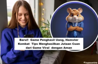 Baru!!  Game Penghasil Uang, Hamster Kombat  Tips Menghasilkan Jutaan Cuan dari Game Viral  dengan Aman