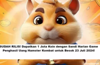 SUDAH RILIS! Dapatkan 1 Juta Koin dengan Sandi Harian Game Penghasil Uang Hamster Kombat untuk Besok 23 Juli 2024! (Foto: Disway)