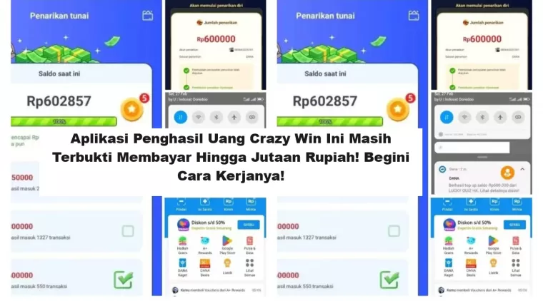 Aplikasi Penghasil Uang Crazy Win Ini Masih Terbukti Membayar Hingga Jutaan Rupiah! Begini Cara Kerjanya! (Foto: Viva)