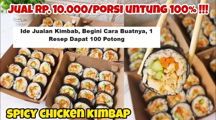 Ide Jualan Kimbab, Begini Cara Buatnya, 1 Resep Dapat 100 Potong