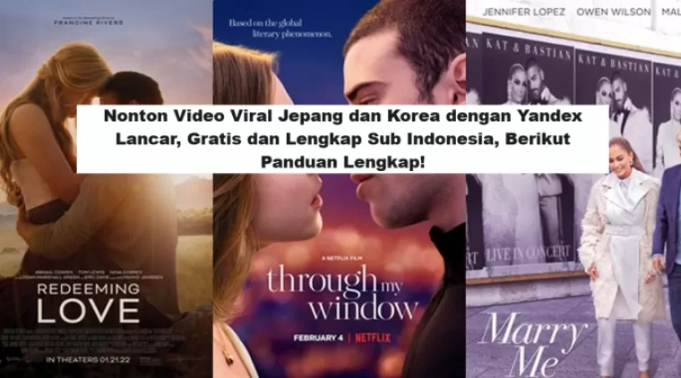 Nonton Video Viral Jepang dan Korea dengan Yandex Lancar, Gratis dan Lengkap Sub Indonesia, Berikut Panduan Lengkap!