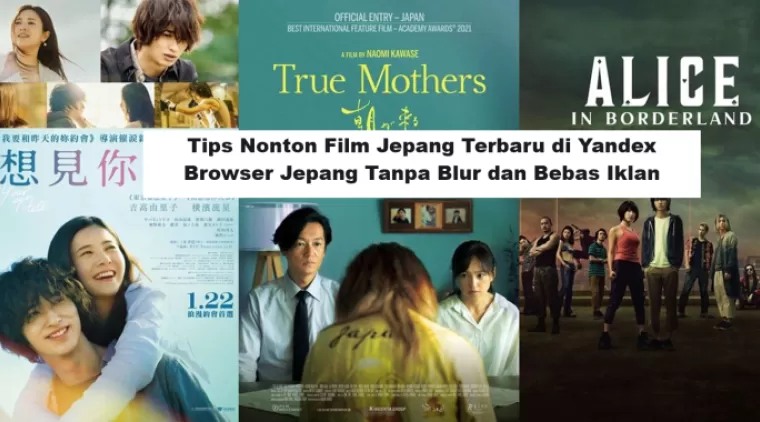 Tips Nonton Film Jepang Terbaru di Yandex Browser Jepang Tanpa Blur dan Bebas Iklan