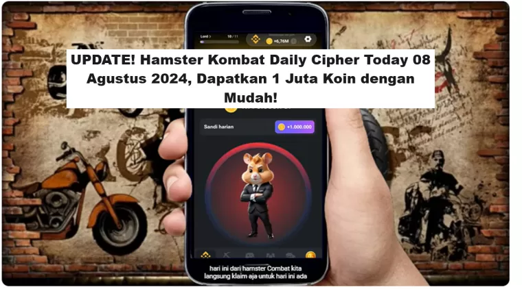 UPDATE! Hamster Kombat Daily Cipher Today 08 Agustus 2024, Dapatkan 1 Juta Koin dengan Mudah!