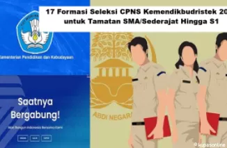 17 Formasi Seleksi CPNS Kemendikbudristek 2024 untuk Tamatan SMA/Sederajat Hingga S1