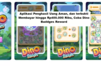 Aplikasi Penghasil Uang Aman, dan terbukti Membayar hingga Rp400.000 Ribu, Coba Dino Baddges Reward