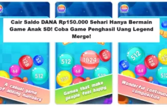 Cair Saldo DANA Rp150.000 Sehari Hanya Bermain Game Anak SD! Coba Game Penghasil Uang Legend Merge!