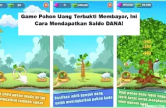 Game Pohon Uang Terbukti Membayar, Ini Cara Mendapatkan Saldo DANA! (Foto: Poskota)