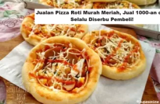 Jualan Pizza Roti Murah Meriah, Jual 1000-an dan Selalu Diserbu Pembeli!