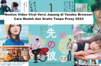 Nonton Video Viral Versi Jepang di Yandex Browser! Cara Mudah dan Gratis Tanpa Proxy 2024