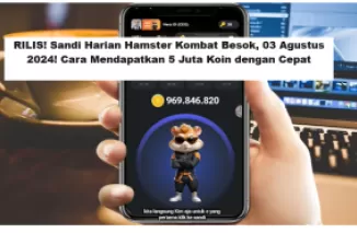 RILIS! Sandi Harian Hamster Kombat Besok, 03 Agustus 2024! Cara Mendapatkan 5 Juta Koin dengan Cepat