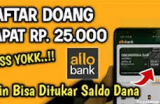 Login Langsung Dapat Rp25.000! Kenali Aplikasi Penghasil Uang Allo Bank!