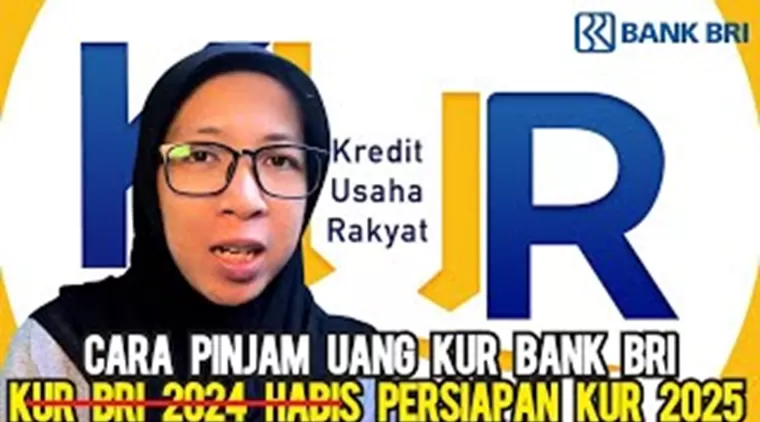 Cara Pengajuan KUR BRI Secara Online, Cek Syarat dan Prosedurnya di Sini!