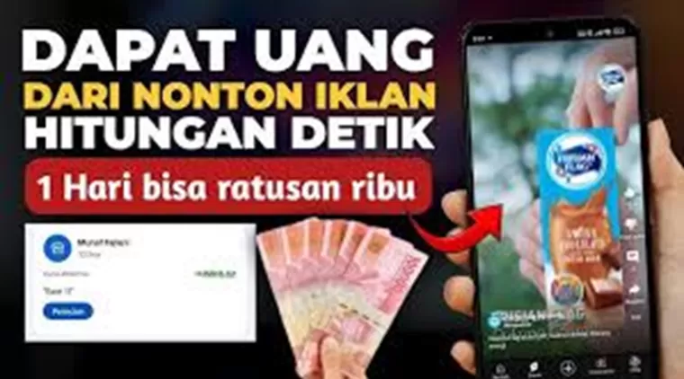 Hanya Dengan Menonton Iklan Hitungan Detik Bisa Hasilkan Uang Hingga Rp300 Ribu Setiap Harinya!