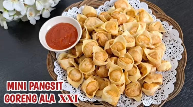 Ide Jualan Pangsit Goreng Mini Ala XXI, Gurih dan Enak Parti Laris Manis! Berikut Cara Buatnya!