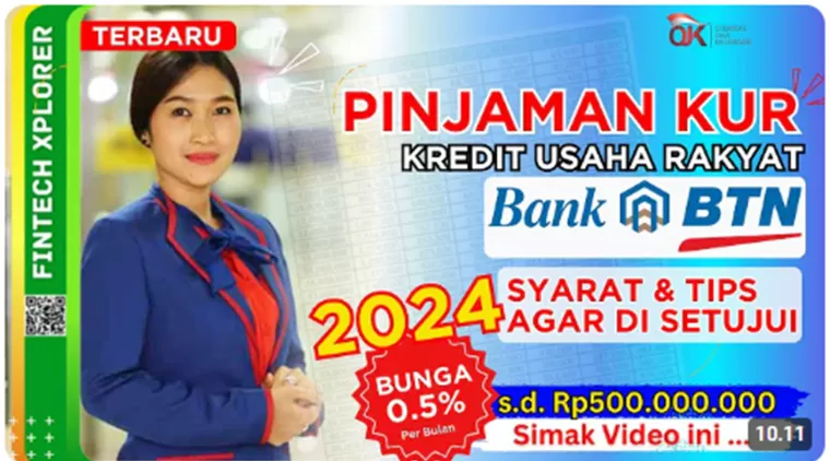 Keuntungan Mengajukan KUR BTN, Suku Bunga 0,5% dan Proses Mudah, Cair Hingga Rp500 Juta!