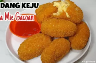 Ide Jualan Udang Keju Mie Gacoan, Begini Cara Buatnya, Dijamin Laris Manis