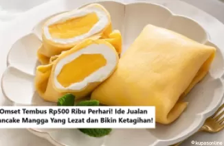 Omset Tembus Rp500 Ribu Perhari! Ide Jualan Pancake Mangga Yang Lezat dan Bikin Ketagihan!