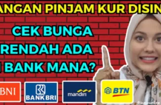 Perbandingan KUR BRI, BNI, Mandiri, dan BTN