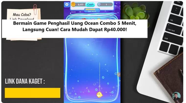 Bermain Game Penghasil Uang Ocean Combo 5 Menit, Langsung Cuan! Cara Mudah Dapat Rp40.000!