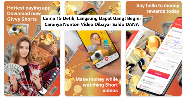 Cuma 15 Detik, Langsung Dapat Uang! Begini Caranya Nonton Video Dibayar Saldo DANA