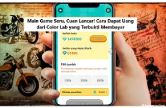 Main Game Seru, Cuan Lancar! Cara Dapat Uang dari Color Lab yang Terbukti Membayar