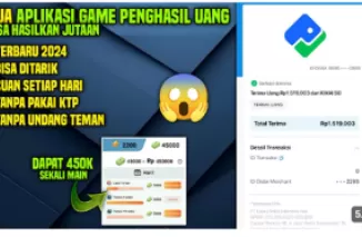 Mainkan Dua Game Ini dan Siapkan Dompet Kamu! Dapatkan Uang hingga Rp5 Juta!