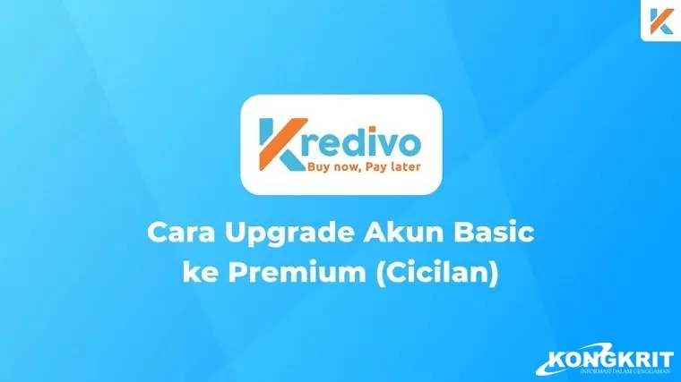 2 Kali Lebih Cepat! Upgrade ke Kredifo Premium Plus dan Nikmati Pinjaman Bebas Stres. (Foto : Dok. Istimewa)