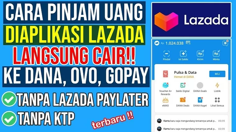 Akhir Bulan Tanpa Pusing! Inilah Cara Cepat Pinjam Uang di DANA dan Lazada