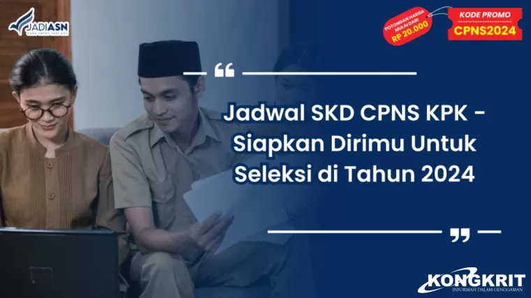 Jadwal dan Kriteria Kelulusan SKD CPNS 2024, Siapkan Dirimu untuk Tahapan Selanjutnya