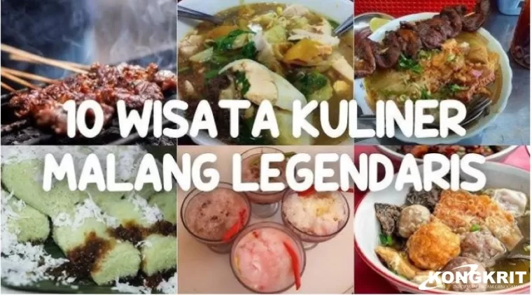 Ingin Wisata Kuliner? Cobain 10 Destinasi Kuliner Legendaris Malang yang Wajib Sobat Coba