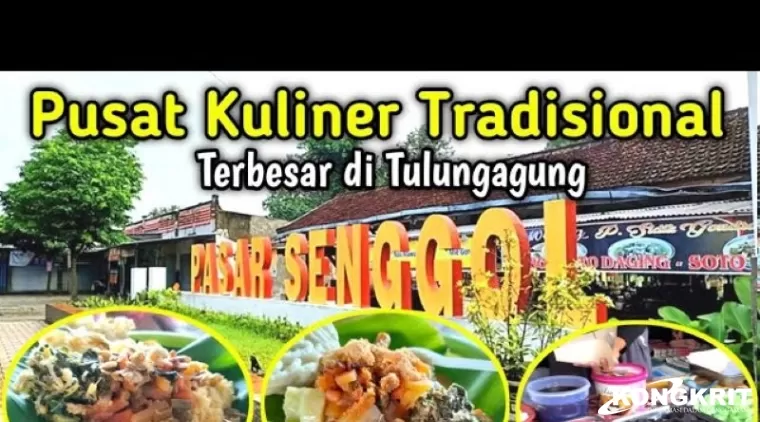 Pasar Senggol, Tempat Wajib untuk Cicipi Makanan Tradisional di Tulungagung