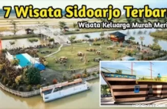 7 Tempat Wisata Terbaru dan Populer di Sidoarjo yang Wajib Dikunjungi