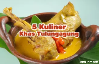 Pencinta Kuliner Wajib Tahu! Ini 5 Makanan Khas Tulungagung yang Bikin Nagih (Foto: Dok.Istimewa)