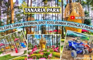 Tanaria Park, Wisata Ramah Keluarga dengan Panorama Pegunungan Menawan