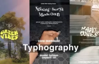 Tutorial Typography Estetik, Bikin Desain Makin Hidup dan Menarik