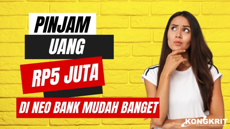 Ilustrasi Pinjaman Uang di Neo Bank