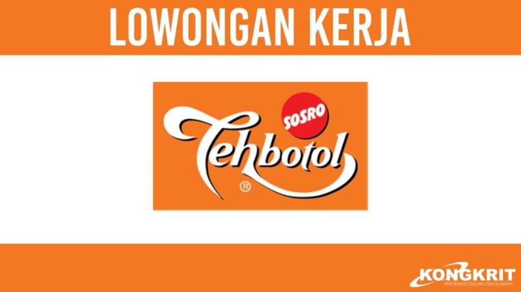 Segera Lamar! Lowongan Kerja PT Sinar Sosro Desember 2023, Area Penempatan Jakarta