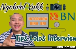 Tips lolos interview kerja BINA BNI. (Foto: YouTube)