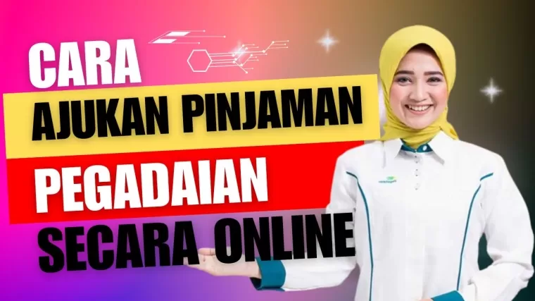 Cair Uang Hingga Rp200 Juta, Begini Cara Ajukan Pinjaman Online di Pegadaian