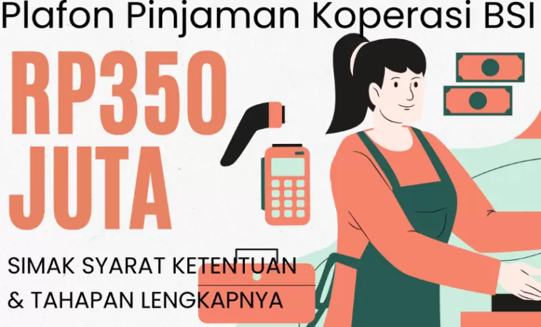 Ilustrasi Pinjaman Koperasi BSI (foto: Canva)