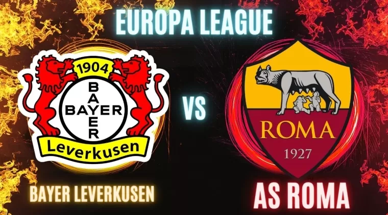 Prediksi Skor Bayer Leverkusen vs AS Roma di Leg Kedua Semi Final Piala Eropa 2023/2024