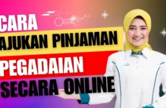 Cair Uang Hingga Rp200 Juta, Begini Cara Ajukan Pinjaman Online di Pegadaian