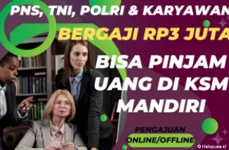 Ilustrasi Pinjaman Bank KSM Mandiri (foto: Canva)