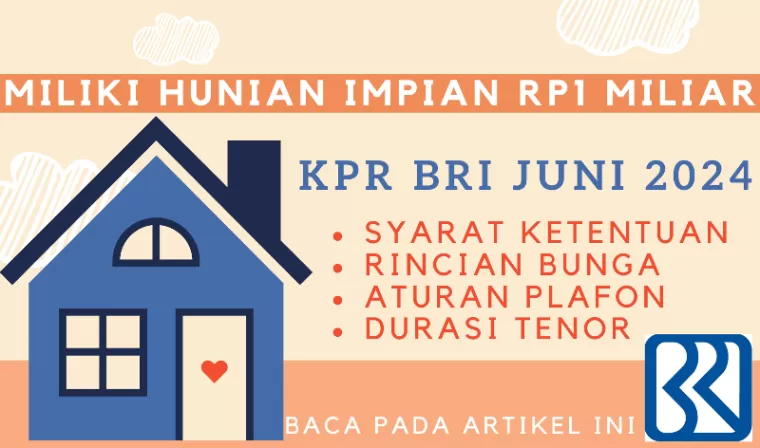 Ilustrasi KPR BRI Juni 2024 (foto: Canva)