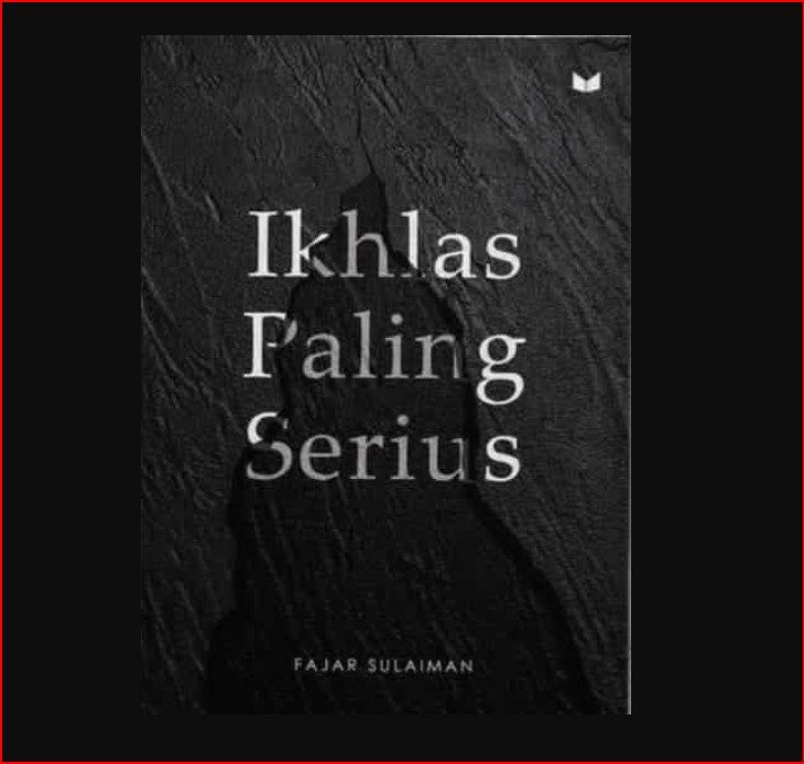 Novel Ikhlas Paling Serius