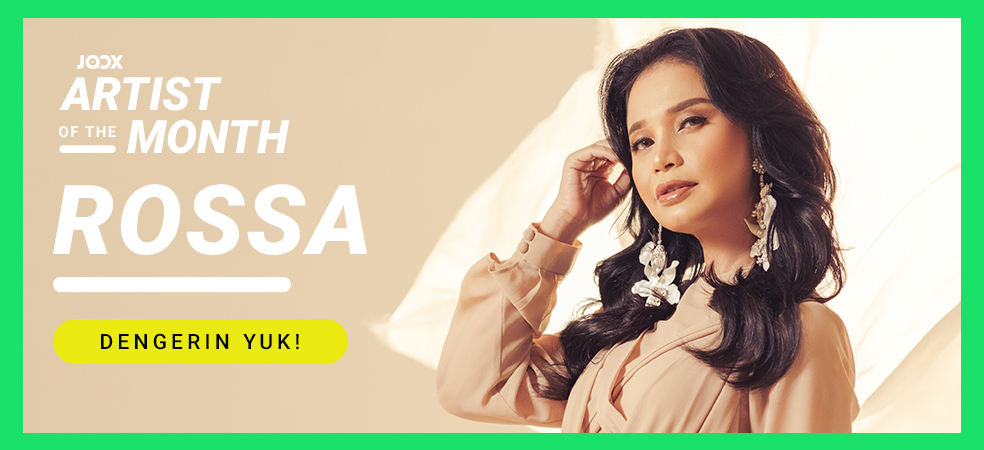 ROSSA Terpilih Jadi JOOX Artist of The Month January 2022