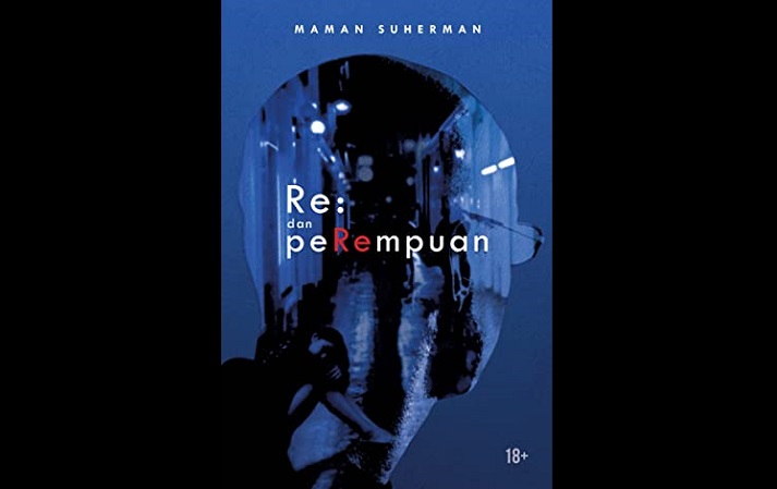 Novel Re: dan Perempuan PDF. (Foto: Goodreads)