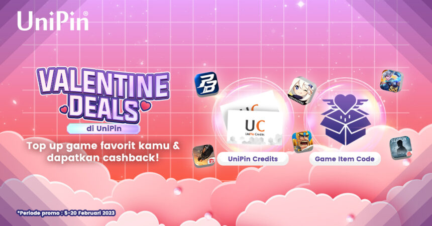 UniPin Bagi-Bagi Cinta, Promo, dan Jutaan Cashback. (Foto: UniPin)