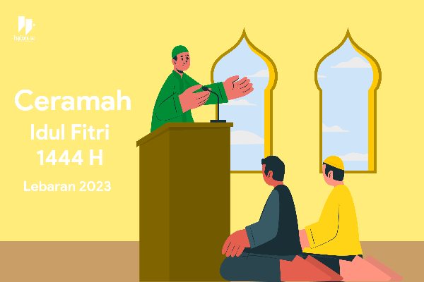 Ilustrasi Ceramah Idul Fitri 1444H (foto: Ilustrator M. Andika Ramadan)